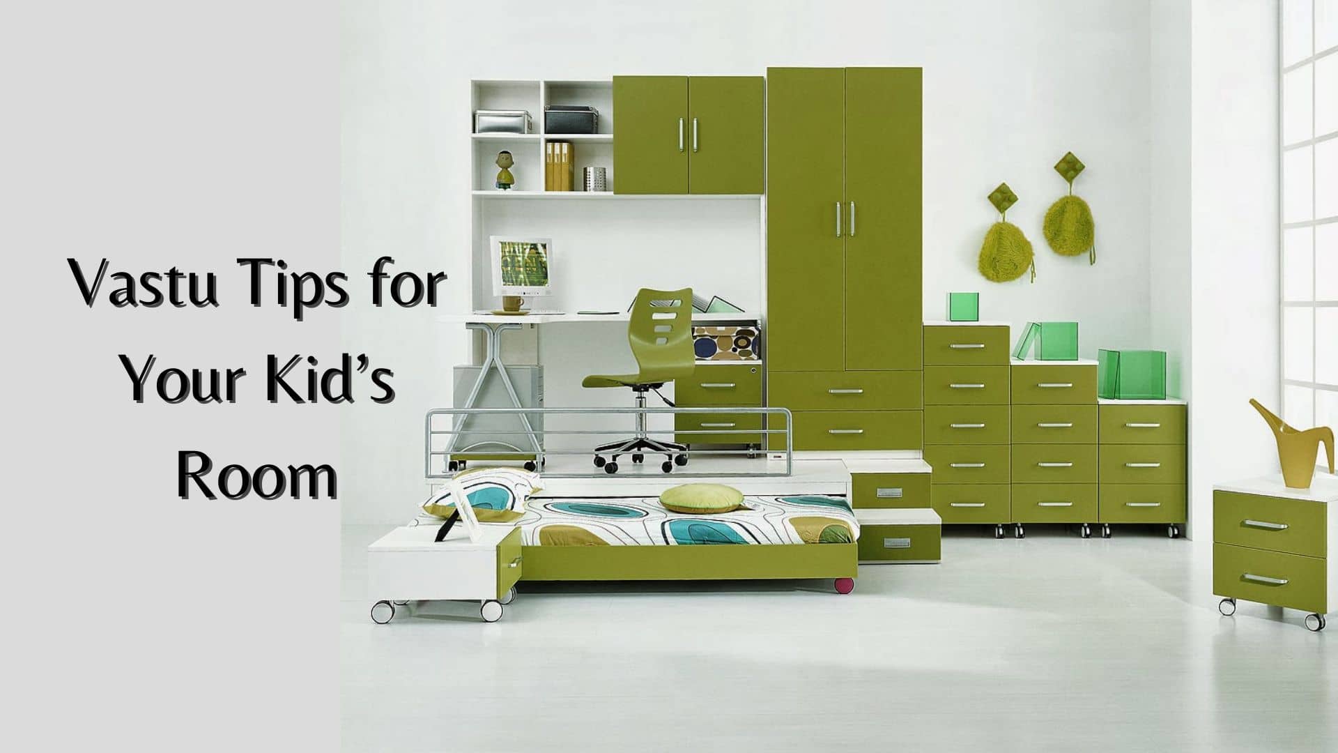 Vastu Tips for Your Kid’s Room